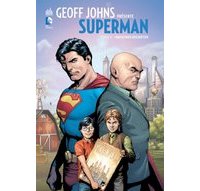 Geoff Johns présente Superman T6 - Par Geoff Johns & Gary Frank - Urban Comics
