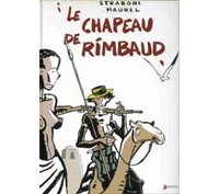 Le Chapeau de Rimbaud - Par Laurence Maurel & Christian Straboni - Akileos