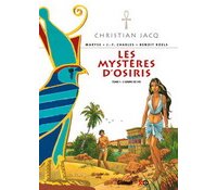 Les mystères d'Osiris - T1 : L'arbre de vie - par C. Jacq, M & JF Charles, B.Roels - Glénat
