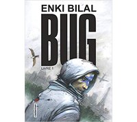 « Bug » de Bilal adapté à la TV