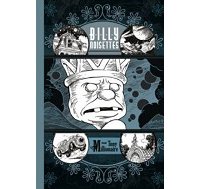 Billy Noisettes - Par Tony Millionaire - Huber Éditions