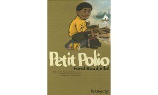 Petit Polio - par Farid Boudjellal - Futuropolis