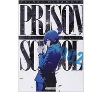 Prison School T2 - Par Akira Hiramoto (trad. Florent Gorges) - Soleil Manga
