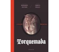 Torquemada (la véritable histoire vraie) - Par Bernard Swysen & Marco Paulo - Dupuis