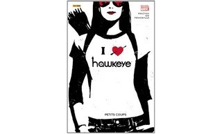 Hawkeye - Petits Coups - Par Matt Fraction & David Aja - Panini Comics