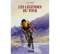 Les Légendes du Tour par Jan Cleijne Jan – Editions Paquet