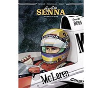 Ayrton Senna : Histoires d'un mythe - Par Christian Papazoglakis, Robert Paquet et Lionel Froissart - Glénat