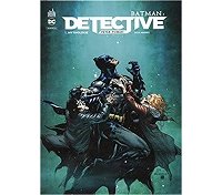 Batman Detective T.1 : Mythologie - Par Peter Tomasi & Doug Mahnke - Urban Comics