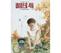 Blues 46 - T2 : Allegro Furioso ! - par Moënard & Stalner - Dargaud