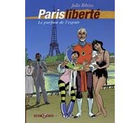 Paris Liberté - Le Parfum de l'Espoir - Par Julio Ribéra - Bamboo
