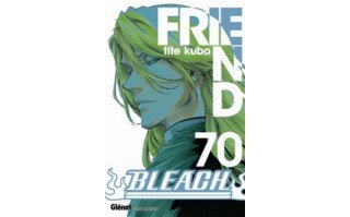 Bleach T70 - Par Tite Kubo - Glénat Manga