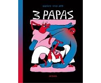 3 Papas - Par Nando Von Arb (trad. Y. Nussbaum) - Misma éditions