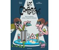 Les Complotistes - Par Fabrice Erre & Jorge Bernstein - Dupuis