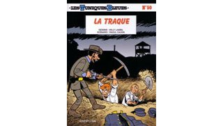 Les Tuniques bleues N°50 : La Traque - Par Raoul Cauvin et Willy Lambil - Editions Dupuis