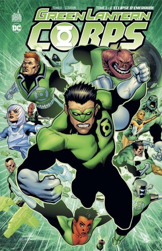 Green Lantern Corps T. 2 - Par Peter Tomasi & Patrick Gleason - Éd. Urban Comics