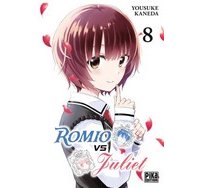 Romio Vs. Juliet T. 7 & T. 8 - Par Yousuke Kaneda - Pika Edition