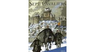Sept Cavaliers – T1 : Le Margrave Héréditaire – Par Jacques Terpant d'après Jean Raspail – Laffont BD