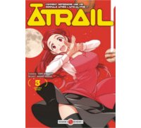 Atrail T2 & T3 – Par Goro Taniguchi & Akihiko Higuchi – Doki Doki