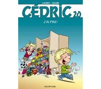 Cédric - T20 : "J'ai fini ! " - Par Cauvin & Laudec - Dupuis
