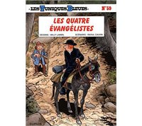 Les Tuniques bleues T. 59 : Les Quatre Évangélistes - Par Raoul Cauvin et Willy Lambil - Ed. Dupuis