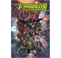 Les Gardiens de la Galaxie T3 | La Fin des Gardiens – Par Brian M. Bendis & Nick Bradshaw – Panini Comics