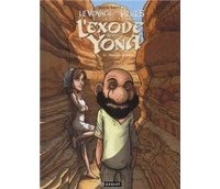 L'Exode selon Yona T4, Transhumance - Par David Ratte - Editions paquet