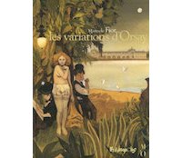 Les Variations d'Orsay - Par Manuele Fior - Futuropolis