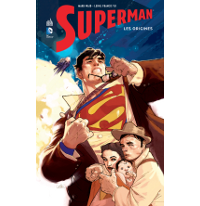 Superman – Les Origines – Par Mark Waid & Leinil Francis Liu – Urban Comics