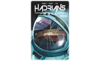 Hadrian's Wall T1 - Par Kyle Higgins, Alec Siegel et Rod Reiss - Glénat Comics
