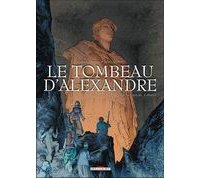 Le Tombeau d'Alexandre, T3 : Le Sarcophage d'albâtre - Par Dethan & Maffre - Delcourt