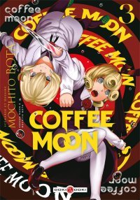 Coffee Moon T. 3 & T. 4 - Par Mochito Bota - Doki Doki