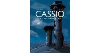 Cassio, T3 : la troisième plaie - Par Desberg & Reculé - Le Lombard
