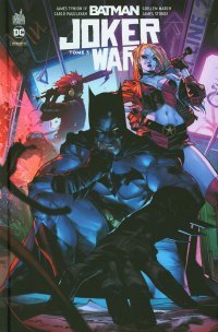 Joker War T. 3 - Par James Tynion IV - Guillem March & Carlo Pagulayan & Collectif - Urban Comics