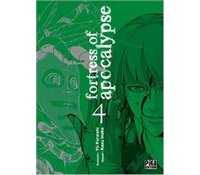 Fortress of Apocalypse T4 - Par Yû Kuraishi et Kazu Inabe - Pika Édition 