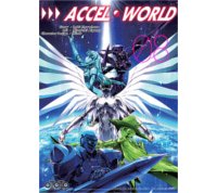 Accel World T7 & T8 - Par Reki Kawahara & Hiroyuki Aigamo - Ototo