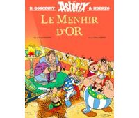 Astérix : Le Menhir d'or – Par René Goscinny et Albert Uderzo – Editions Albert-René