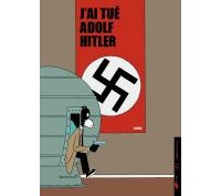 J'ai tué Adolf Hitler - par Jason - Carabas