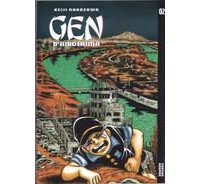Gen d'Hiroshima Tome 2 par Keiji Nakazawa - Editions Vertige Graphic