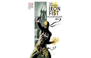 L'histoire du dernier Iron Fist - Par E. Brubaker, M. Fraction & D. Aja - Panini Comics