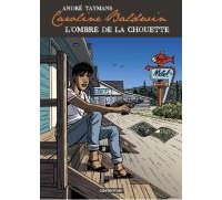 Caroline Baldwin T. 15 : L'Ombre de la chouette - Par André Taymans - Casterman