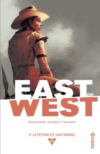 East of West T. 9 - Par Jonathan Hickman, Nick Dragotta et Frank Martin - Urban Comics