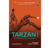 Tarzan au Musée du Quai Branly : autopsie d'un mythe