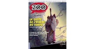 Zoo n°24 : Quête et re-quête de l'Oiseau du temps !