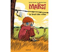 Marzi - T4 : Le Bruit des Villes - Par Savoia & Sowa - Dupuis