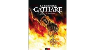 Le Dernier Cathare – T1 : Tuez-les Tous ! – Par Delalande & Lambert – 12Bis