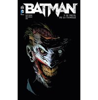 Batman T3 – Le Deuil de la famille – par Scott Snyder, Greg Capullo & Jock (Trad : Jerôme Wicky) – Urban Comics