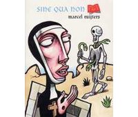 Sine Qua Non - par Marcel Ruijters - Editions de l'An 2