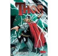 Thor T 1 : « Renaissance » - Par J.M. Straczynski & O. Coipel