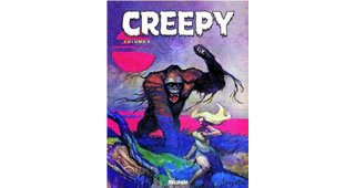 Creepy - Vol. 2 - Anthologie - Par Collectif (traduction : Doug Headline) - Editions Delirium