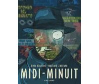 Midi-Minuit - Par Doug Headline & Massimo Semerano-Dupuis